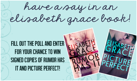 {Poll+First look+Giveaway} Have a Say in Elisabeth Grace’s upcoming book!