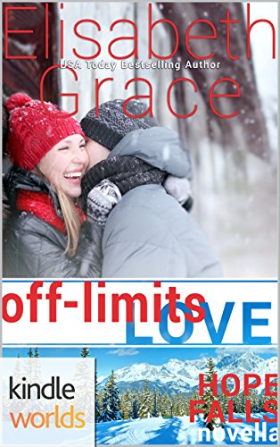 Hope Falls: Off Limits Love